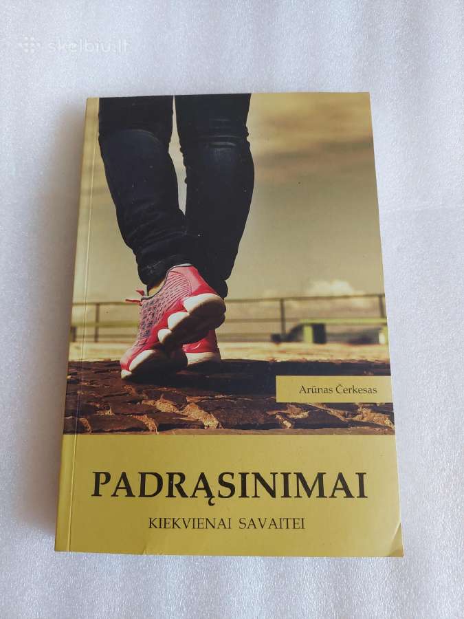 Padrąsinimai kiekvienai savaitei