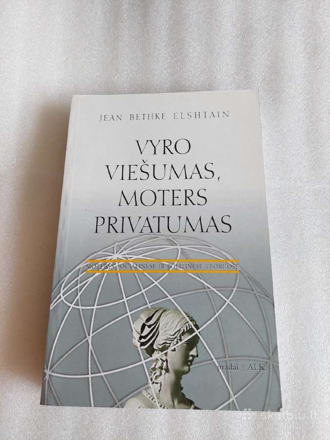 Vyro viešumas, moters privatumas