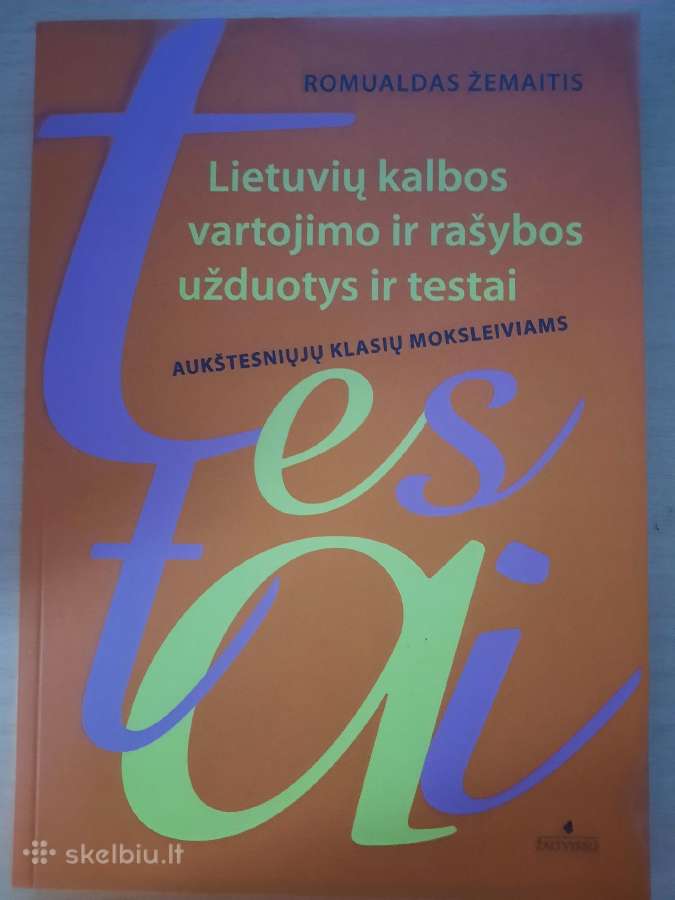 Lietuvių kalbos vartojimo ir rašybos užduotys.