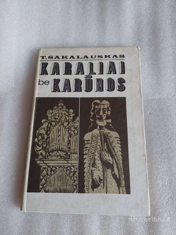 Karaliai be karūnos