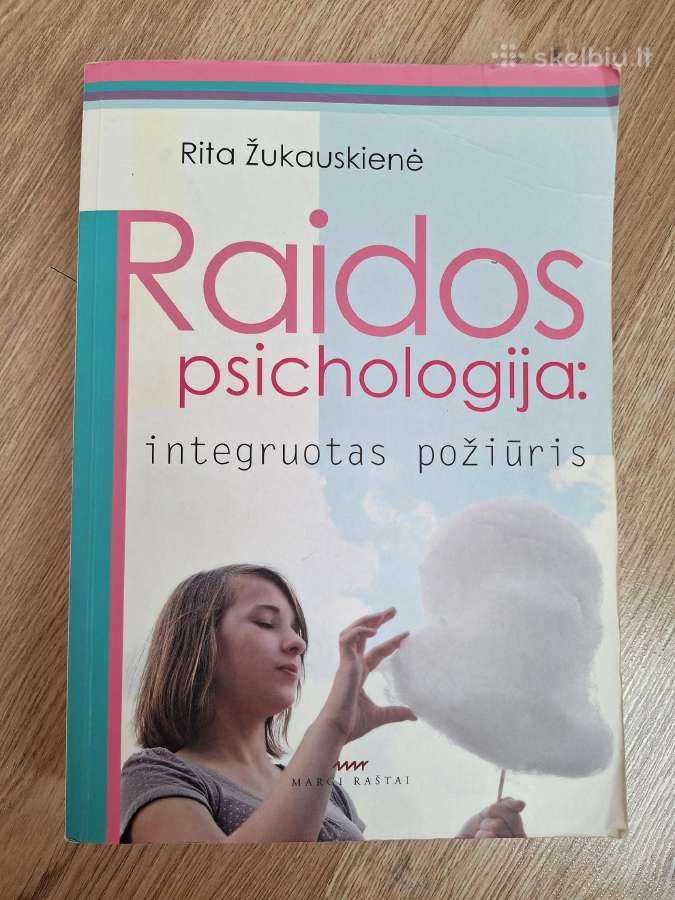 Raidos psichologija. Integruotas požiūris
