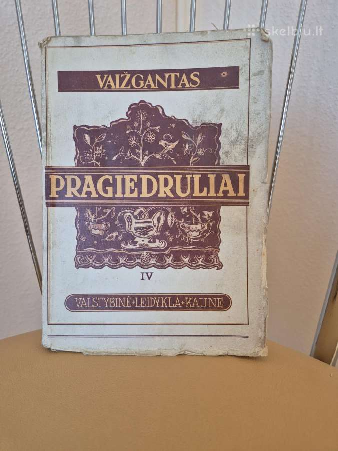 Vaižgantas Pragiedruliai Iv tomas