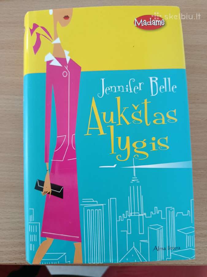 J.belle Aukštas lygis