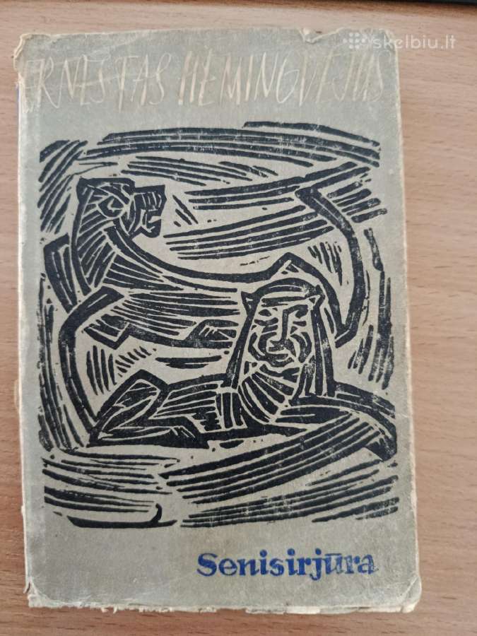 E. Hemingvėjus Senis ir jūra