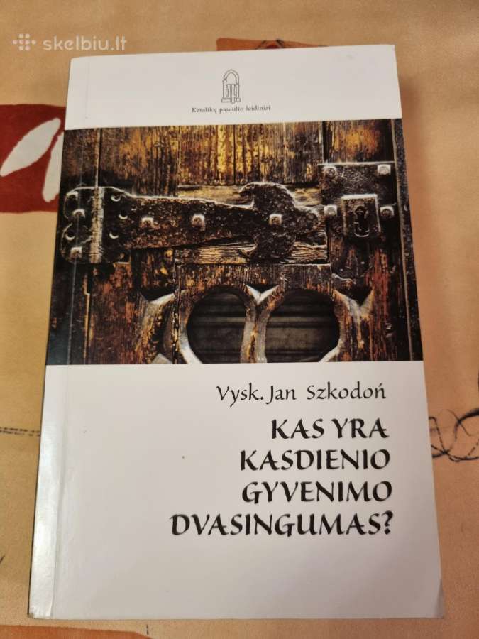 Kas yra kasdienio gyvenimo dvasingumas ?