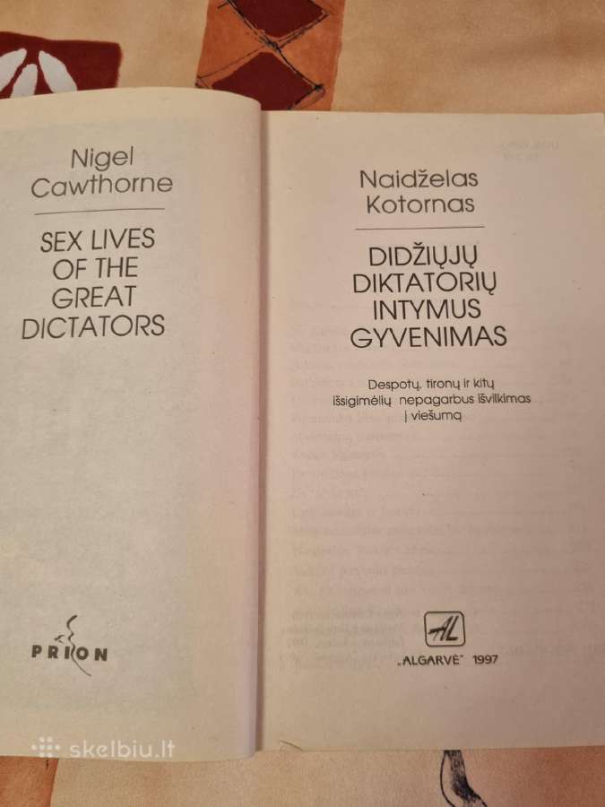 Didžiųjų diktatorių intymus gyvenimas - nuotraukos Nr. 2