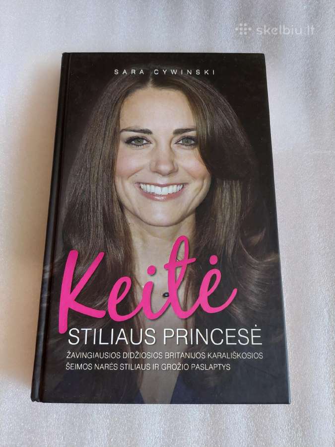 Keitė. Stiliaus princesė