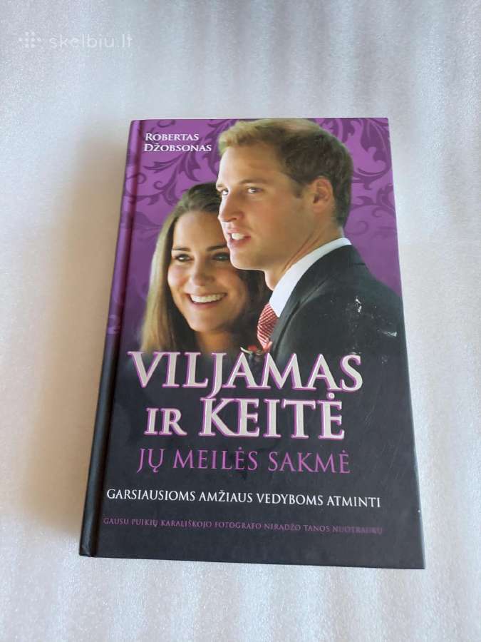 Viljamas ir Keitė. Jų meilės sakmė