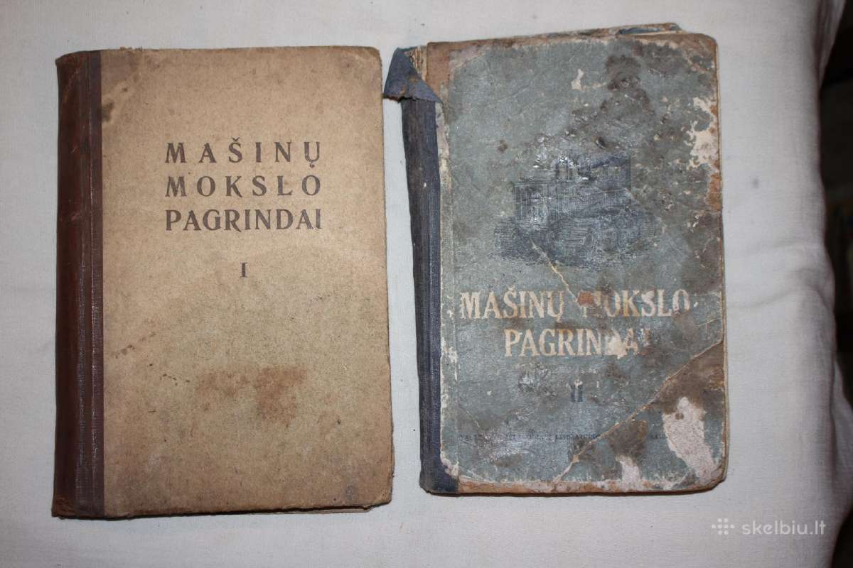 Mašinų mokslo pagrindai knyga 1 ir 2 dalis 1958 m.