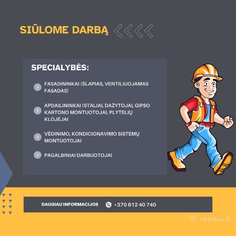 Darbas plataus profilio statybininkams Klaipėdoje
