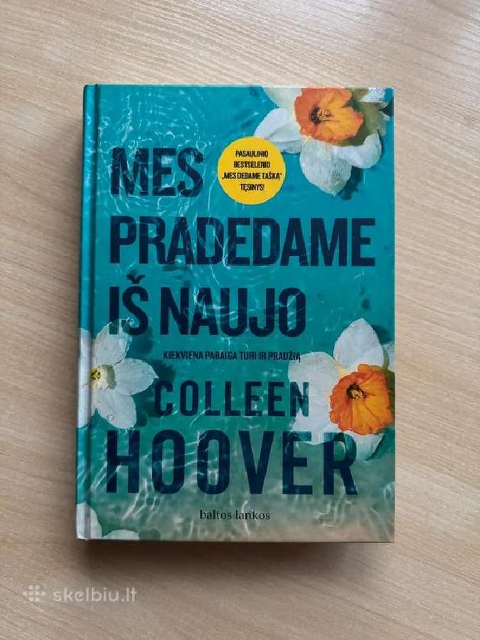Mes pradedame iš naujo