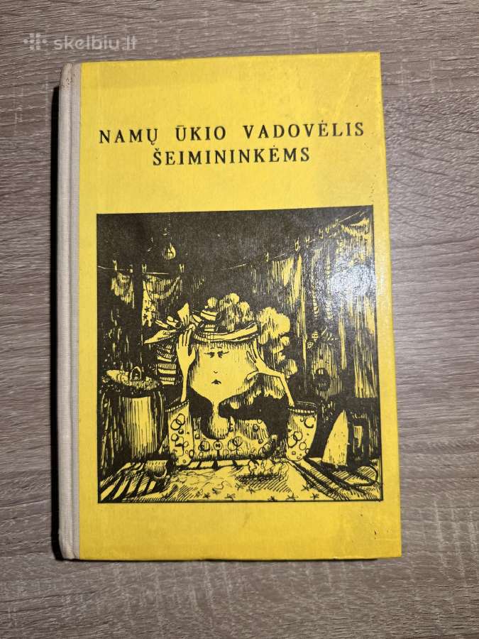 Namų ūkio vadovėlis šeimininkėms 1990 m.