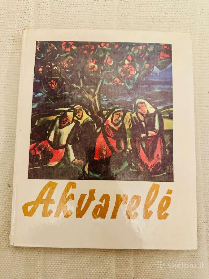 Lietuvių akvarelės meistrų albumas "Akvarelė"