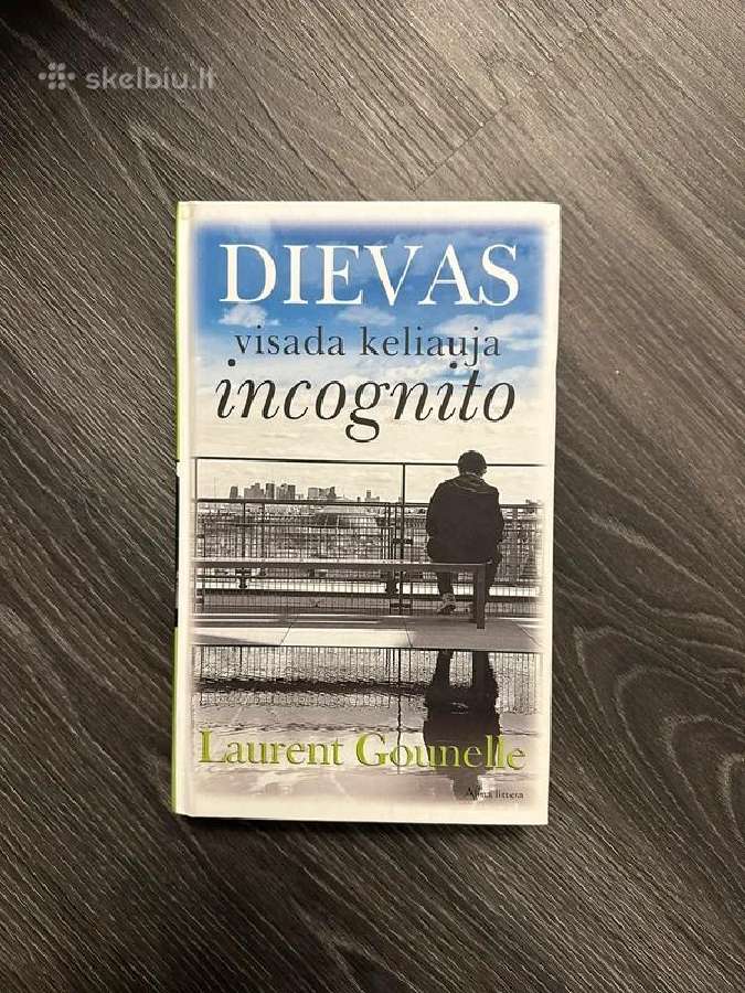 Dievas visada keliauja incognito