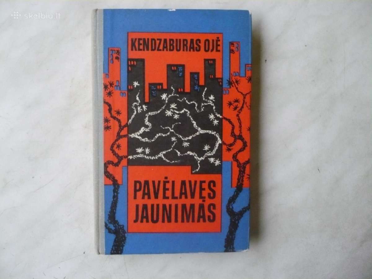 K. Ojė - Pavėlavęs jaunimas
