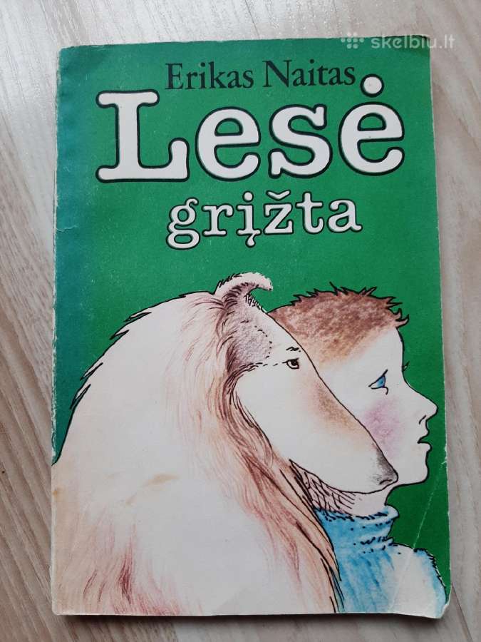 Erikas Naitas "Lesė grįžta"