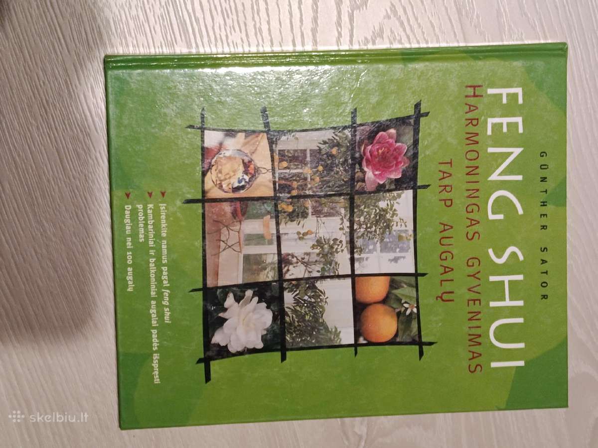 Feng Shui Harmoningas gyvenimas tarp augalų