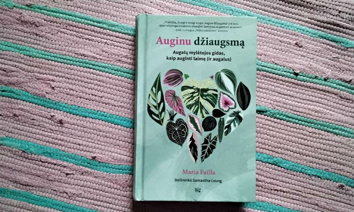 Auginu džiaugsmą Maria Failla