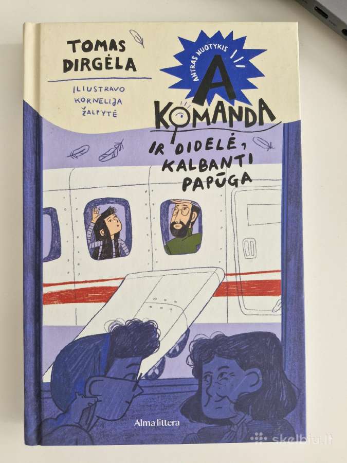 Knygų serija vaikams T.dirgėla A komanda - nuotraukos Nr. 5