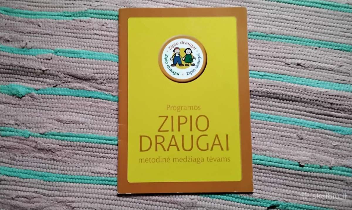 Programos ,Zipio draugai" metodinė medžiaga tėvam