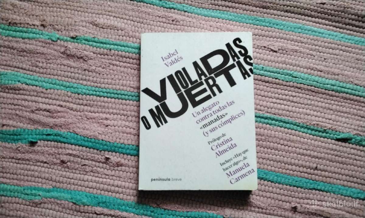 Violadas o muertas Isabel Valds