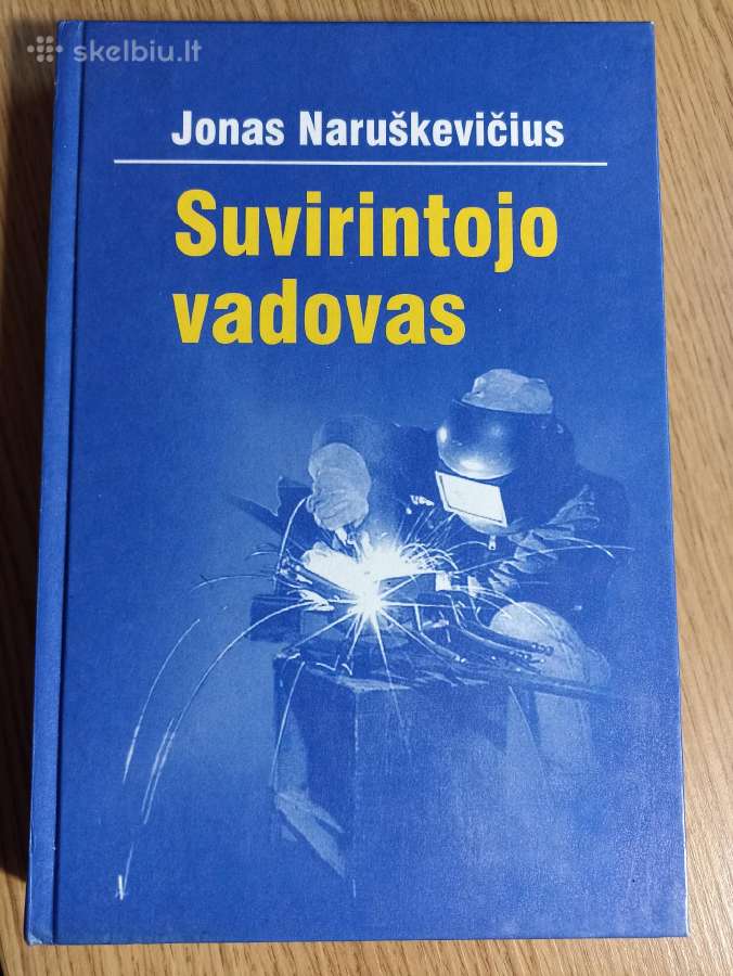 Parduodu knyga Suvirintojo vadovas