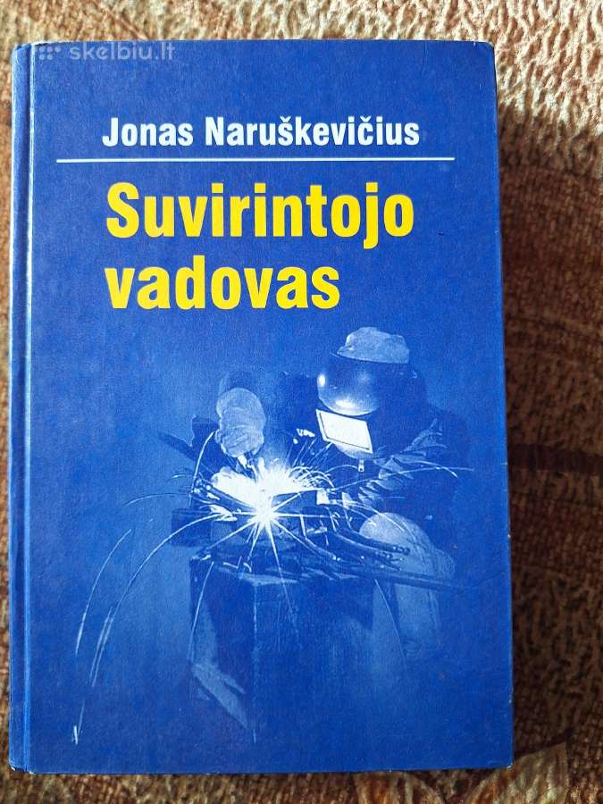 Suvirintojo vadovas