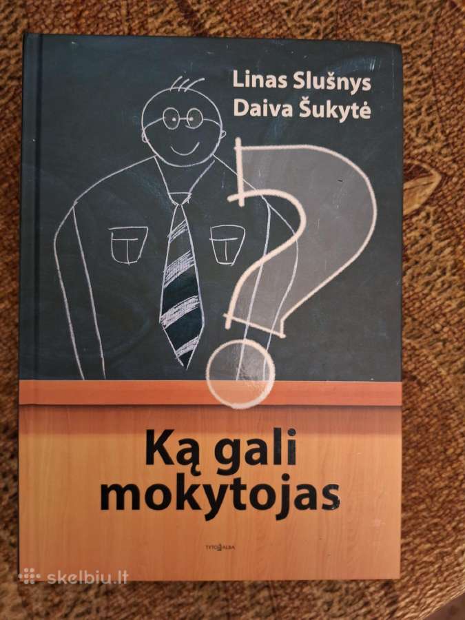 Ką gali mokytojas?