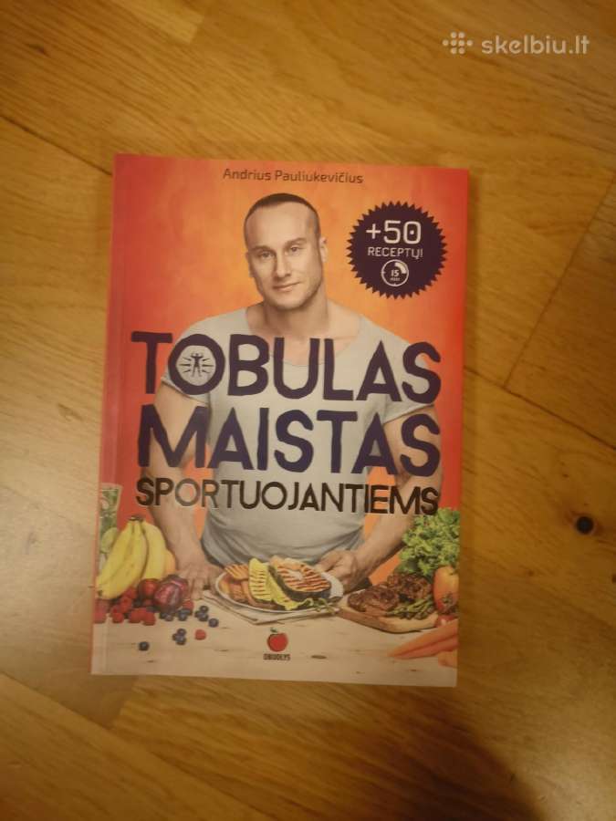 Tobulas maistas sportuojantiems