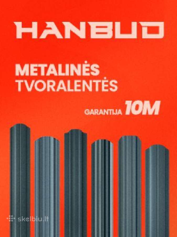 Skardinės tvoralentės Hanbud- 1,25 Eur/bm su PVM