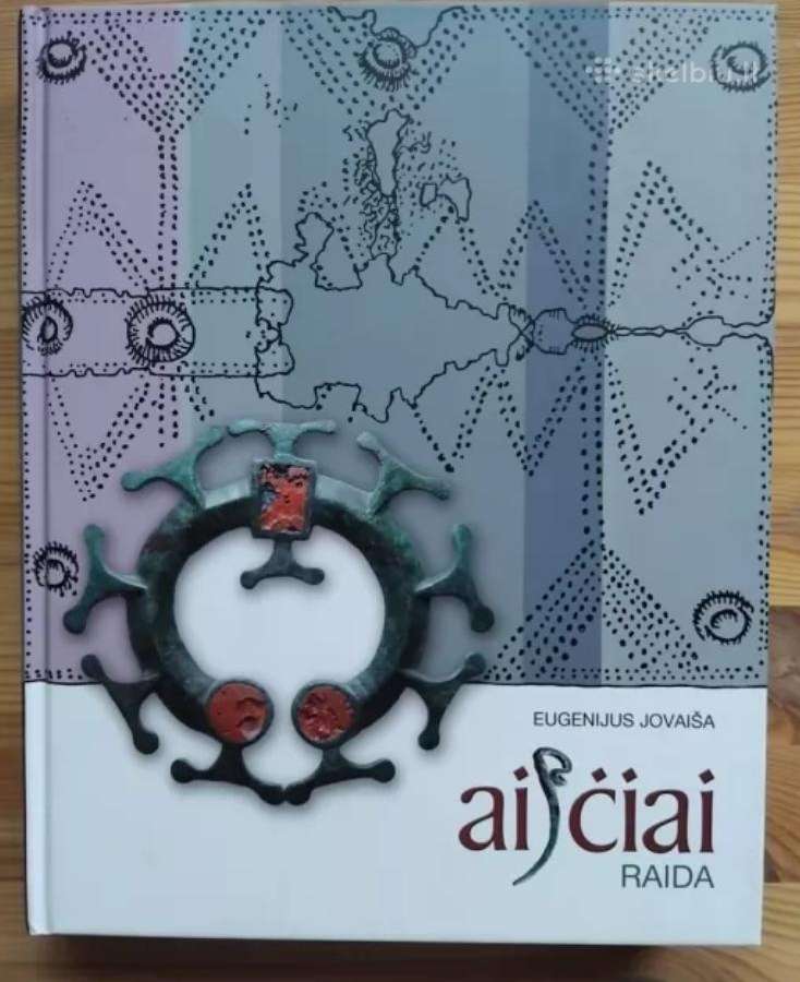 Aisčiai. 2 knyga. Raida