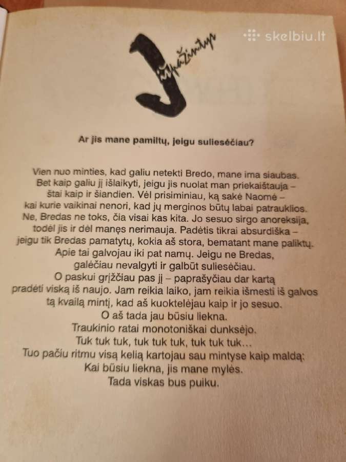 Ar jis mane pamiltų , jeigu suliesėčiau ? - nuotraukos Nr. 2