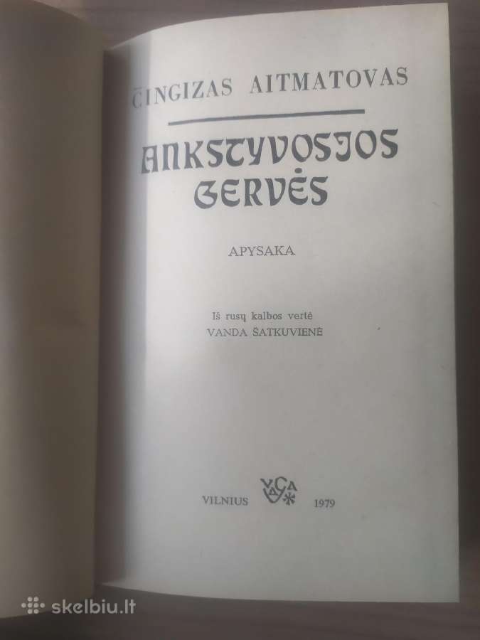 Čingizas Aitmatovas "Ankstyvosios gervės" - nuotraukos Nr. 9