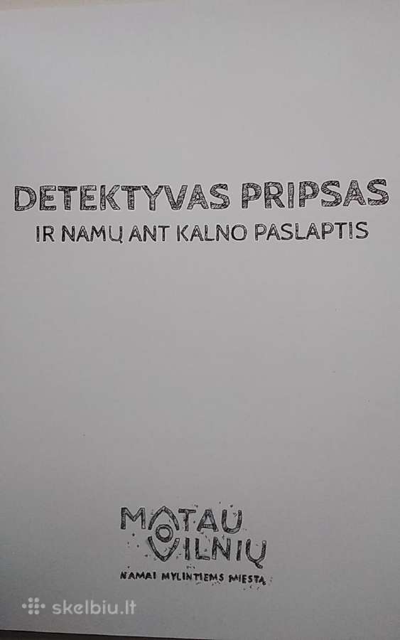 Detektyvas Pripsas ir namų ant kalno paslaptis - nuotraukos Nr. 2