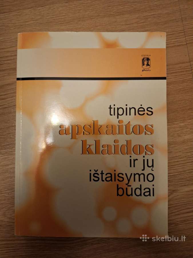 Tipinės apskaitos klaidos ir jų ištaisymo būdai.