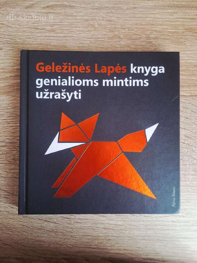 Geležinės lapės knyga genialioms mintims užrašyti