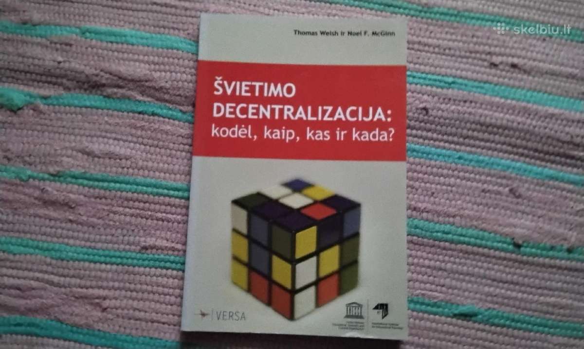 Švietimo decentralizacija: kodėl, kaip, kas ir kad