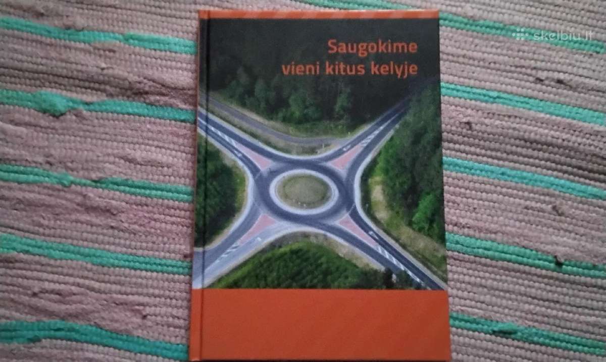 Saugokime Vieni Kitus Kelyje