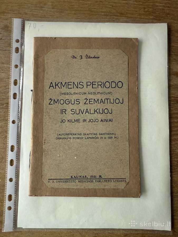 Akmens periodo žmogus Žemaitijoj ir Suvalkijo 1931