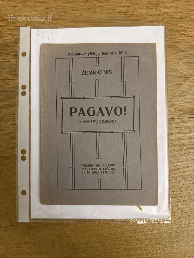 Pagavo! 2 veiksmų komedija 1908