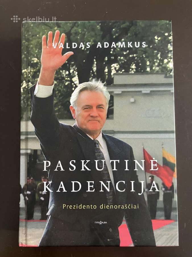 Valdo Adamkaus knyga Paskutinė Kadencija