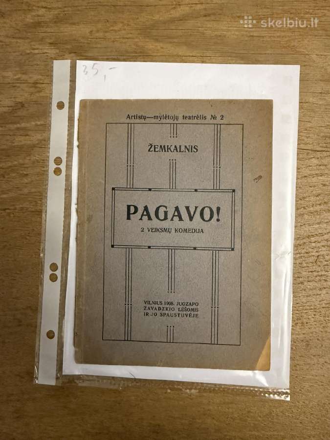 Pagavo! 2 veiksmų komedija 1908
