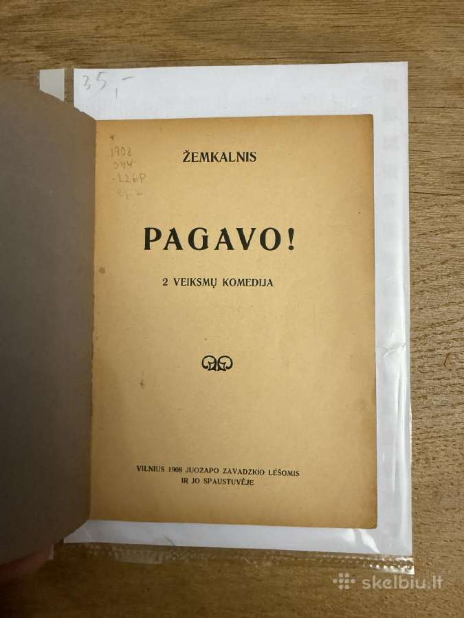 Pagavo! 2 veiksmų komedija 1908 - nuotraukos Nr. 2