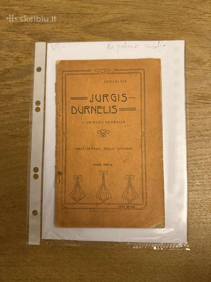 Jurgis- durnelis 1908 m.