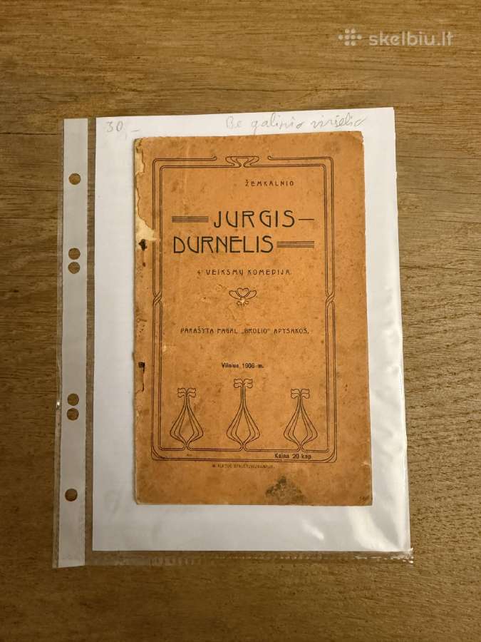 Jurgis- durnelis. 1908