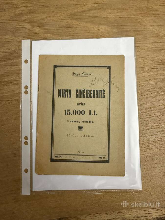 Mirta Činčiberaitė arba 15000 Lt. 1935m.