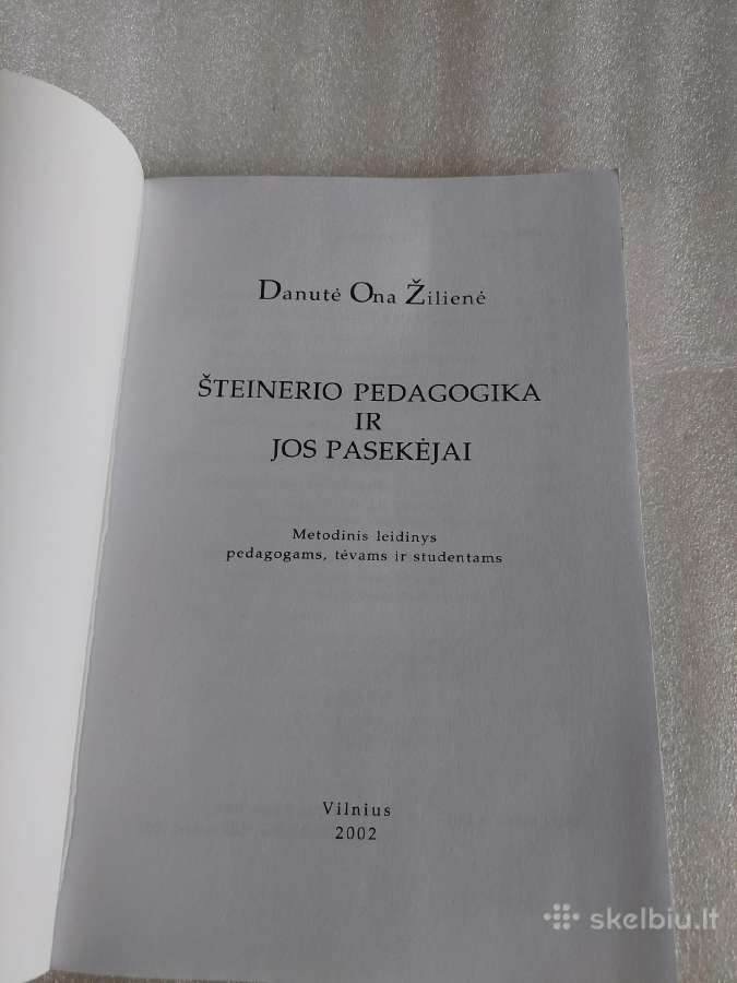 Šteinerio pedagogika ir jos pasekėjai - nuotraukos Nr. 2
