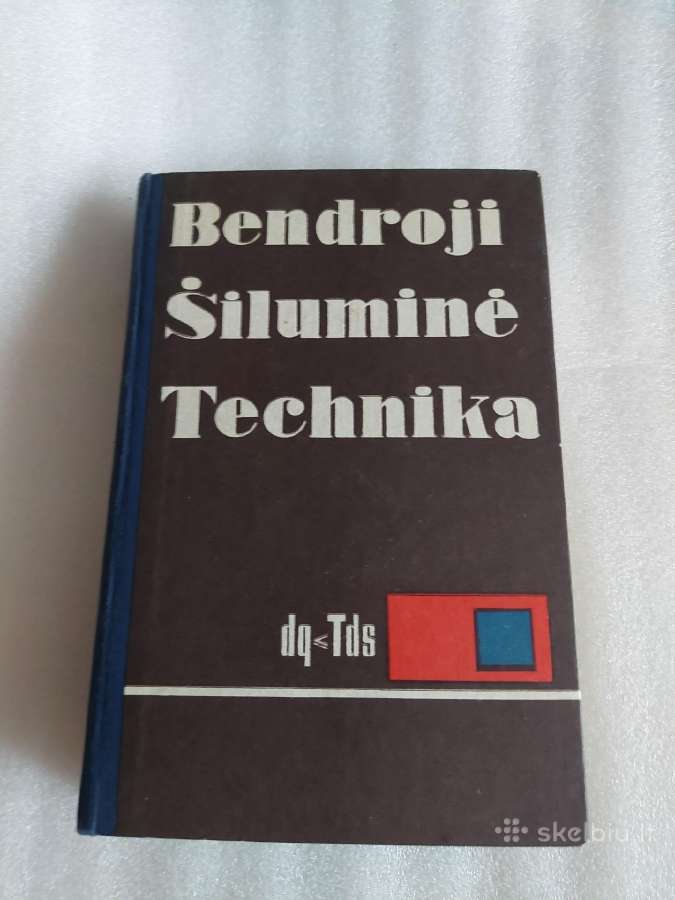 Bendroji šiluminė technika