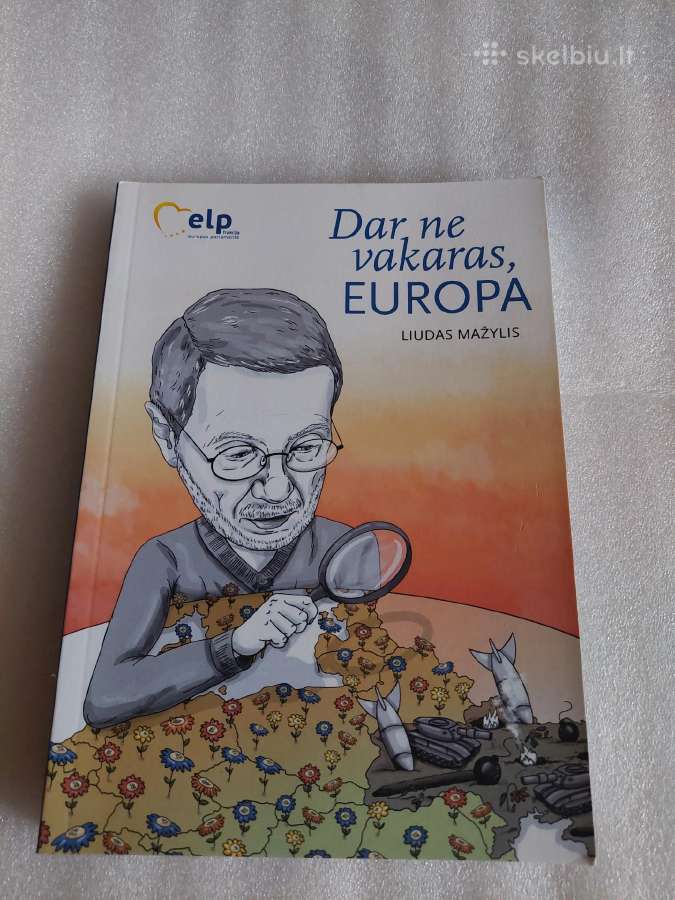 Dar ne Vakaras, Europa