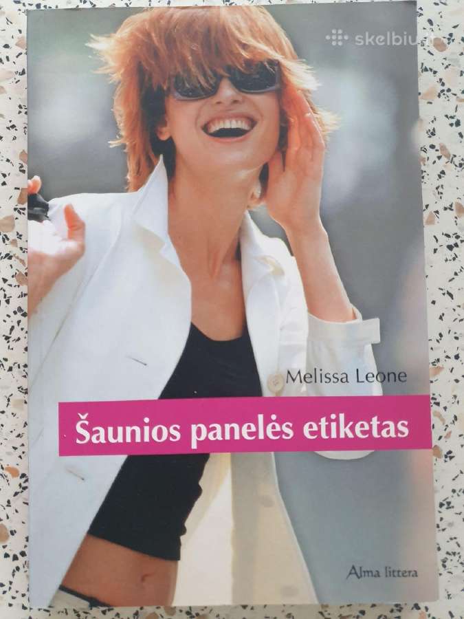 Nauja knyga "Šaunios panelės etiketas"